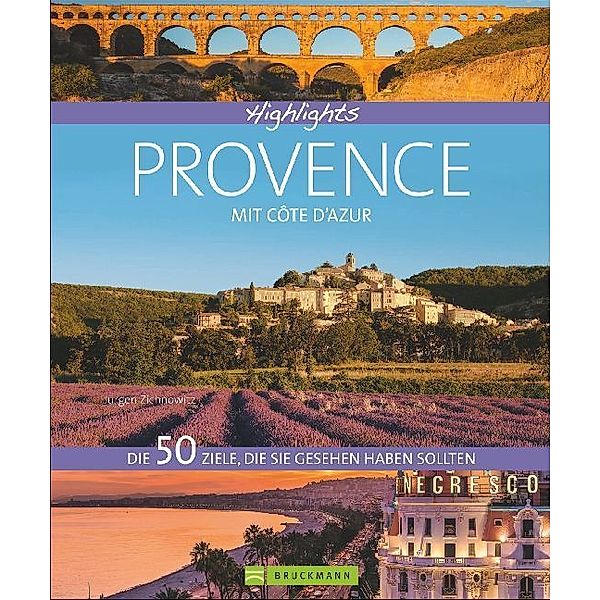 Highlights Provence mit Côte d'Azur, Jürgen Zichnowitz