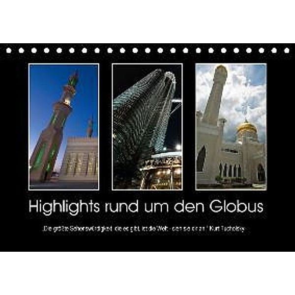 Highlights rund um den Globus (Tischkalender 2016 DIN A5 quer), Ursula Fleiß, Karsten Schütt