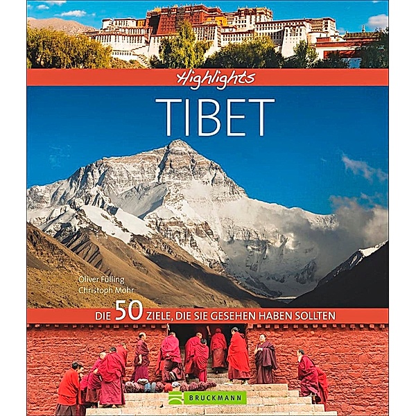 Highlights Tibet, Oliver Fülling