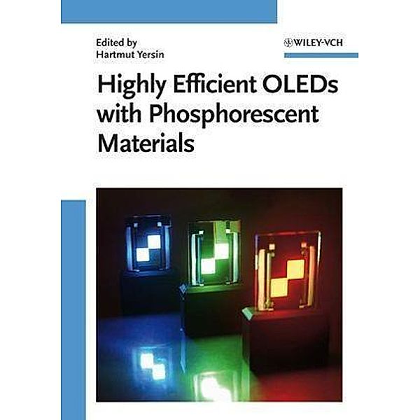 Highly Efficient OLEDs with Phosphorescent Materials