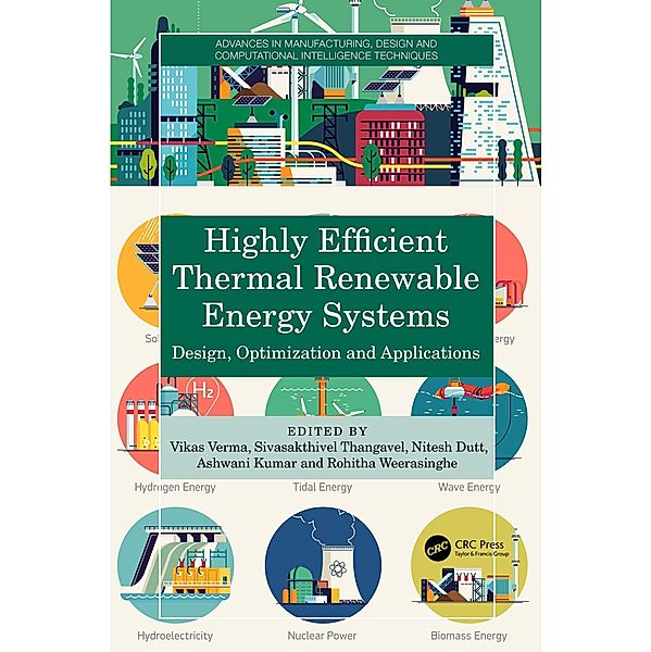 Highly Efficient Thermal Renewable Energy Systems