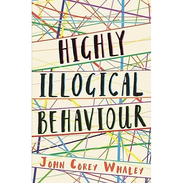 Highly Illogical Behaviour, John Corey Whaley