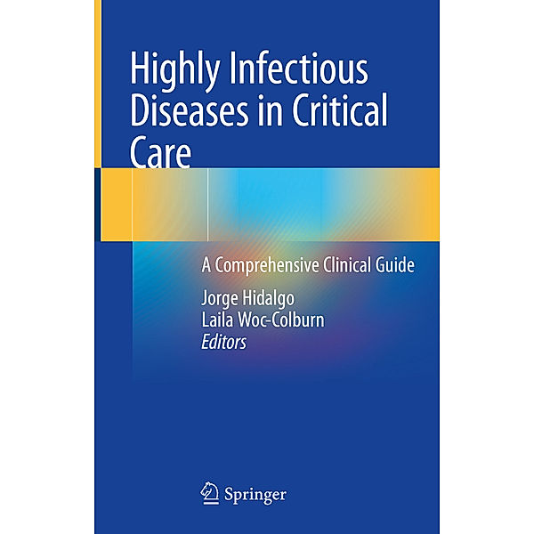 Highly Infectious Diseases in Critical Care