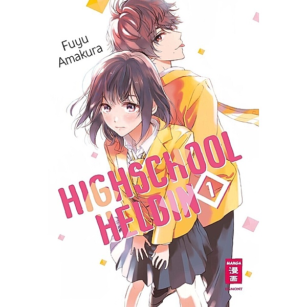 Highschool-Heldin Bd.1, Fuyu Amakura