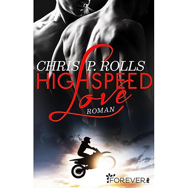 Highspeed Love, Chris P. Rolls