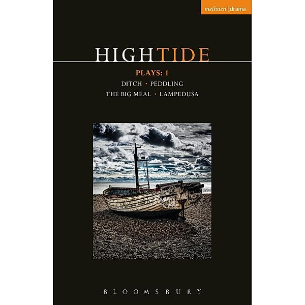 HighTide Plays: 1, Beth Steel, Harry Melling, Dan Lefranc, Anders Lustgarten