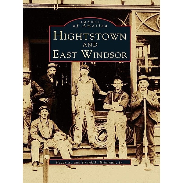 Hightstown and East Windsor, Peggy S. Brennan