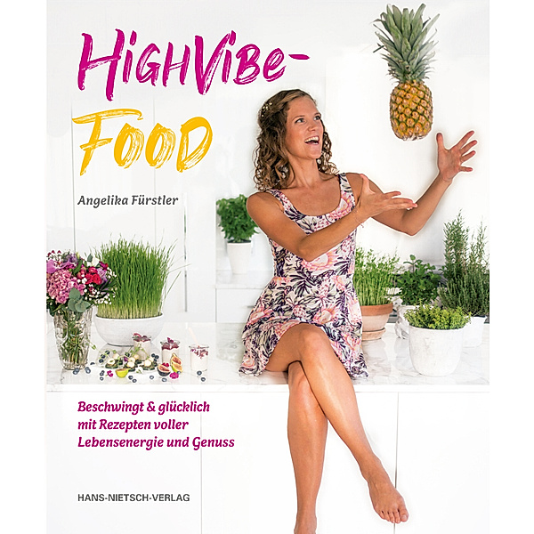 HighVibe-Food, Angelika Fürstler