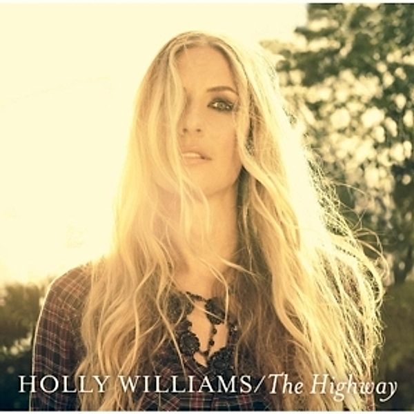 Highway, Holly Williams