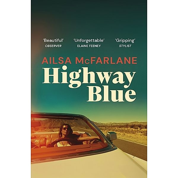 Highway Blue, Ailsa McFarlane