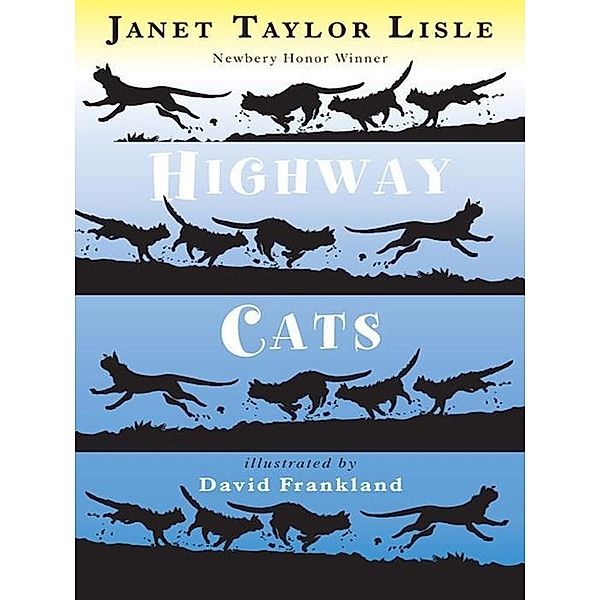 Highway Cats, Janet Taylor Lisle