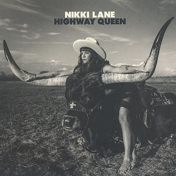 Highway Queen, Nikki Lane