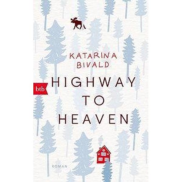 Highway to heaven, Katarina Bivald