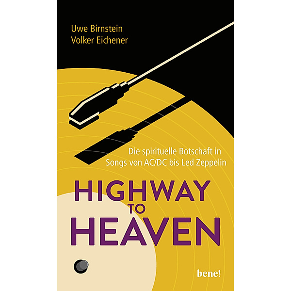Highway to Heaven, Uwe Birnstein, Volker Eichener