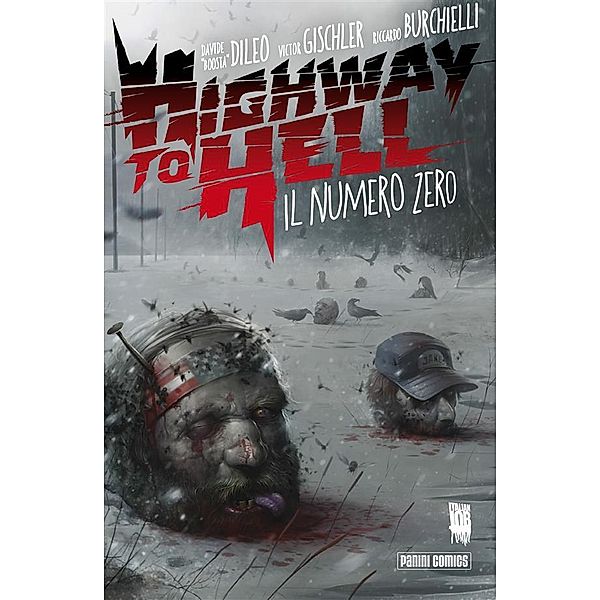 Highway to Hell 0, Victor Gischler, Riccardo Burchielli, Davide Boosta Dileo