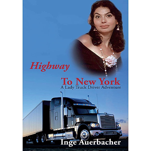 Highway to New York, Inge Auerbacher