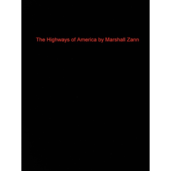 Highways of America, Marshall Zann