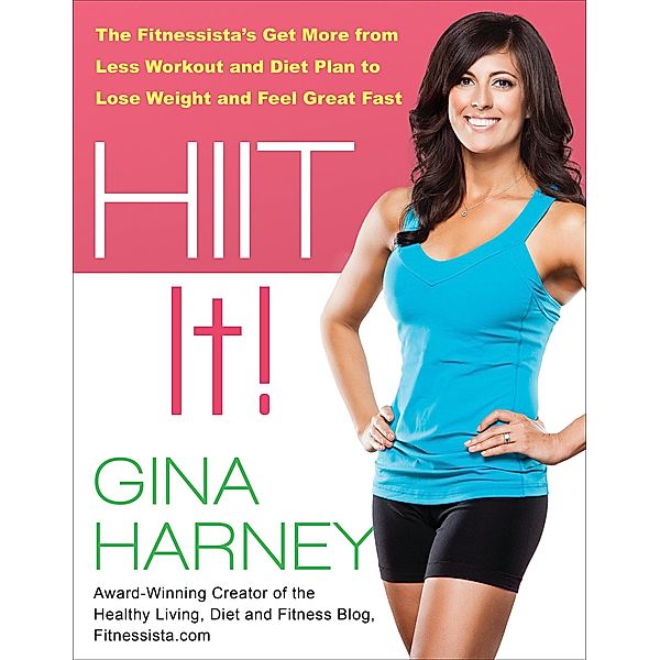 HIIT It!, Gina Harney