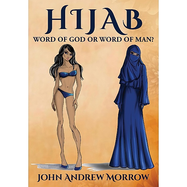 Hijab, John Andrew Morrow