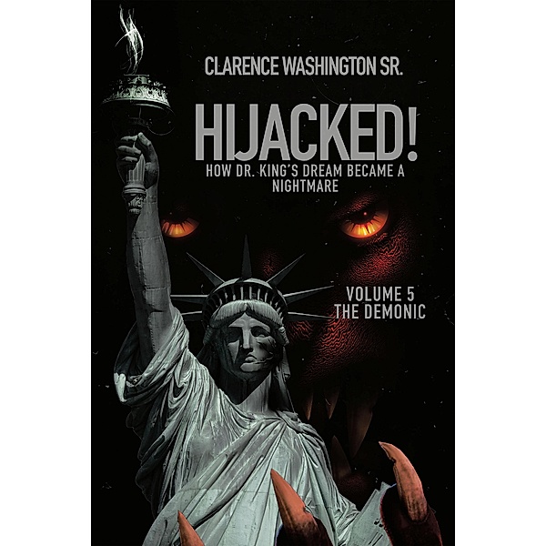 Hijacked!, Clarence Washington Sr.