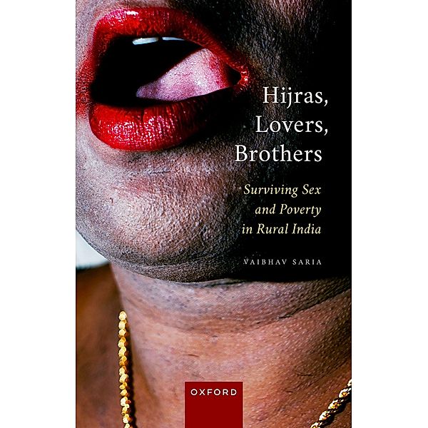 Hijras, Lovers, Brothers, Vaibhav Saria