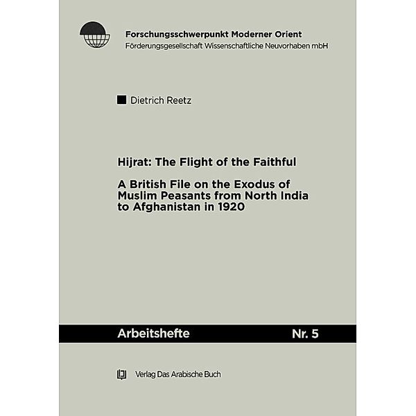 Hijrat: The Flight of the Faithful, Dietrich Reetz