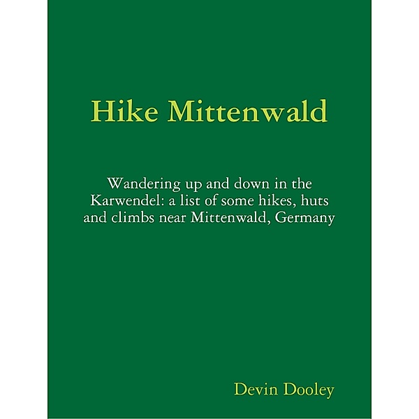 Hike Mittenwald, Devin Dooley