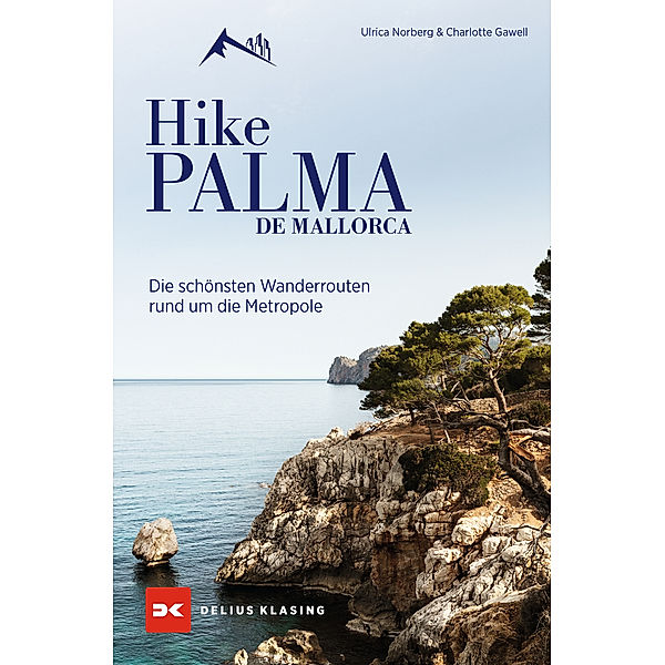 Hike Palma de Mallorca, Ulrica Norberg, Charlotte Gawell