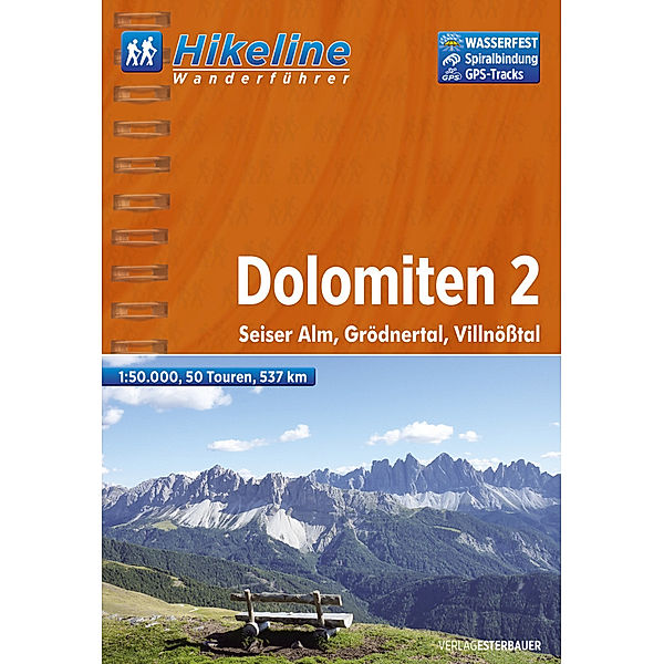 Hikeline Wanderführer Dolomiten.Bd.2