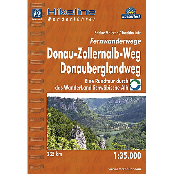 Hikeline Wanderführer Fernwanderwege Donau-Zollernalb-Weg, Donauberglandweg, Sabine Malecha, Joachim Lutz