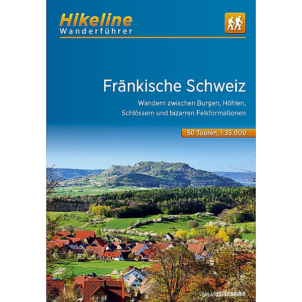 Hikeline Wanderführer Fränkische Schweiz