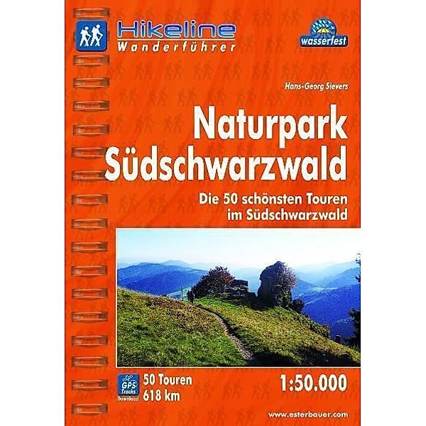 Hikeline Wanderführer / Hikeline Wanderführer Naturpark Südschwarzwald, Hans-Georg Sievers