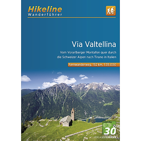 Hikeline Wanderführer Via Valtellina