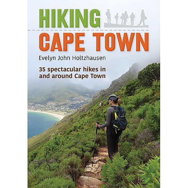 Hiking Cape Town, Evelyn John Holtzhausen