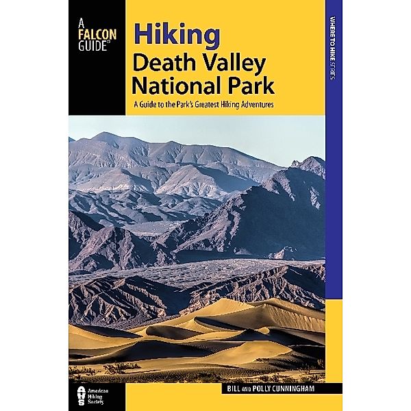 Hiking Death Valley National Park, Bill Cunningham, Polly Cunningham