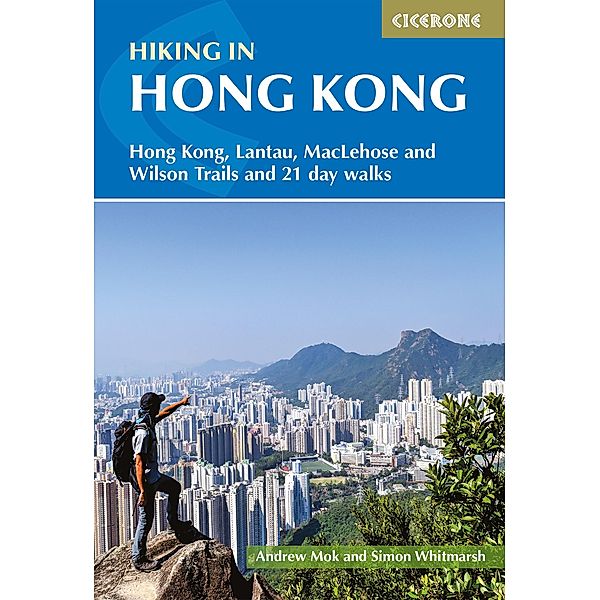 Hiking in Hong Kong, Simon Whitmarsh, Andrew Mok
