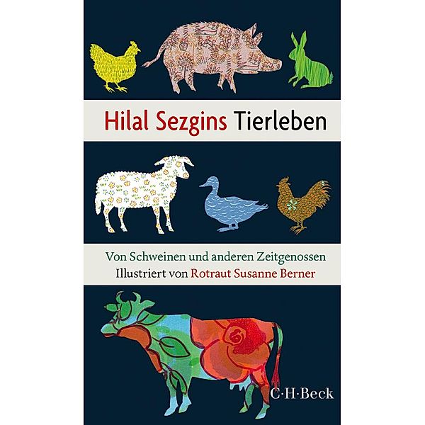 Hilal Sezgins Tierleben / Beck Paperback Bd.6167, Hilal Sezgin