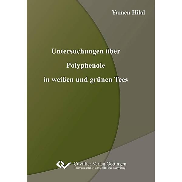 Hilal, Y: Untersuchungen über Polyphenole in weißen und grün, Yumen Hilal