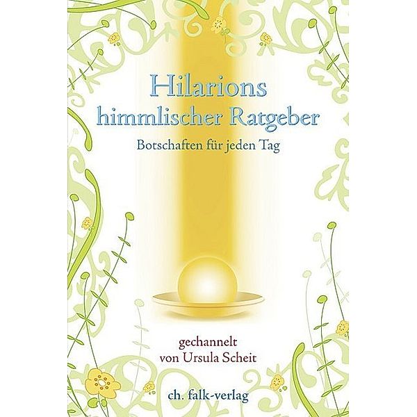 Hilarions himmlischer Ratgeber, Ursula Scheit