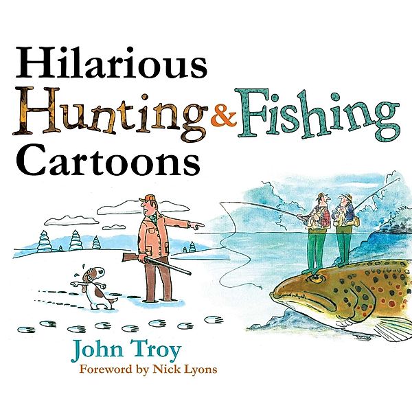 Hilarious Hunting & Fishing Cartoons