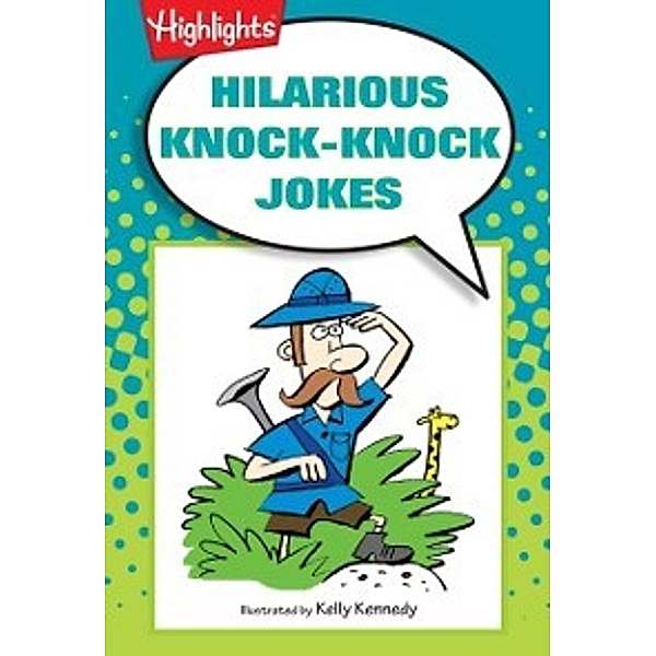 Hilarious Knock-Knock Jokes