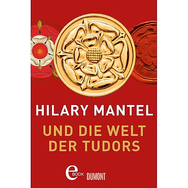 Hilary Mantel und die Welt der Tudors, Hilary Mantel
