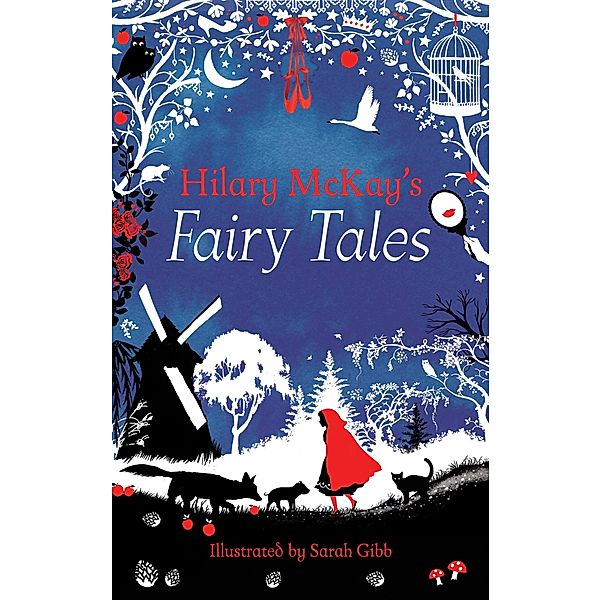 Hilary McKay's Fairy Tales, Hilary McKay