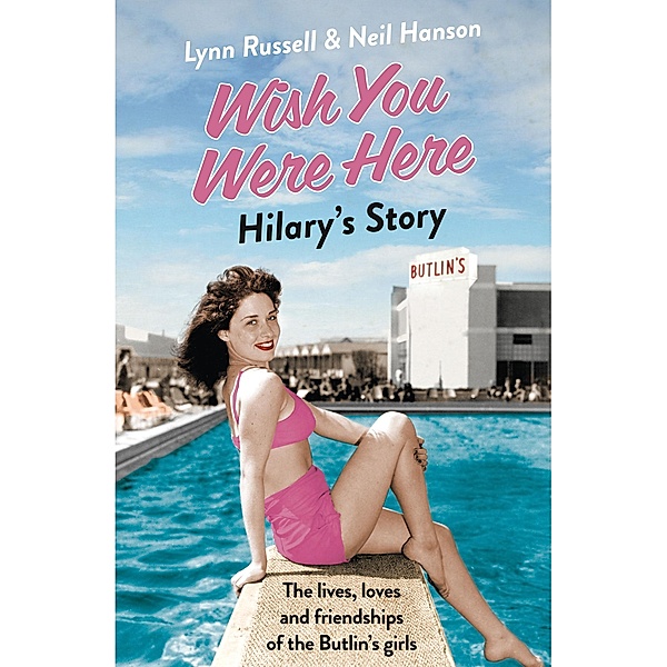 Hilary's Story / Individual stories from WISH YOU WERE HERE! Bd.1, Lynn Russell, Neil Hanson