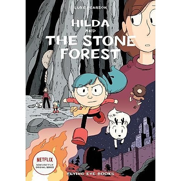 Hilda and the Stone Forest, Luke Pearson