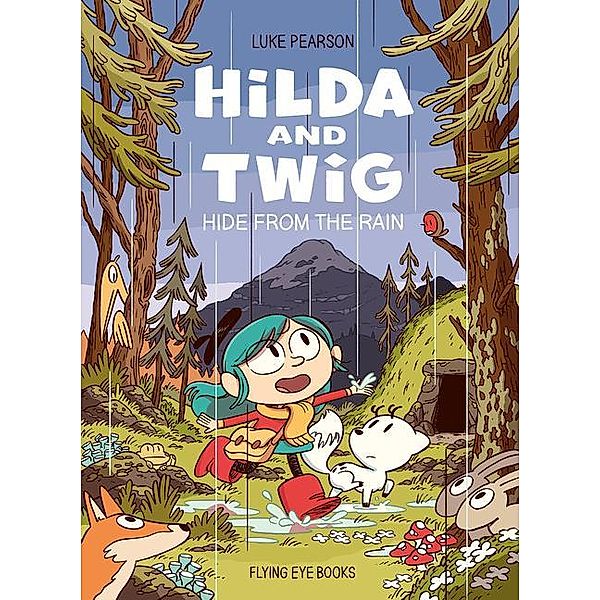Hilda and Twig: Hide from the Rain, Luke Pearson