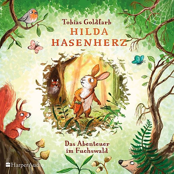 Hilda Hasenherz. Das Abenteuer im Fuchswald, Tobias Goldfarb