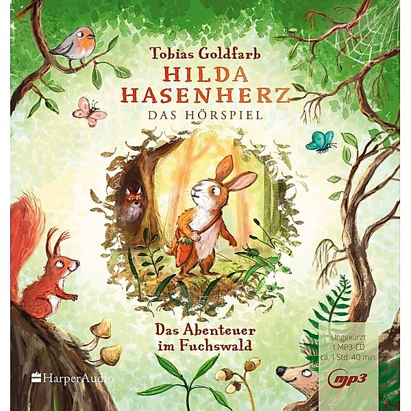 Hilda Hasenherz. Das Abenteuer im Fuchswald, Tobias Goldfarb