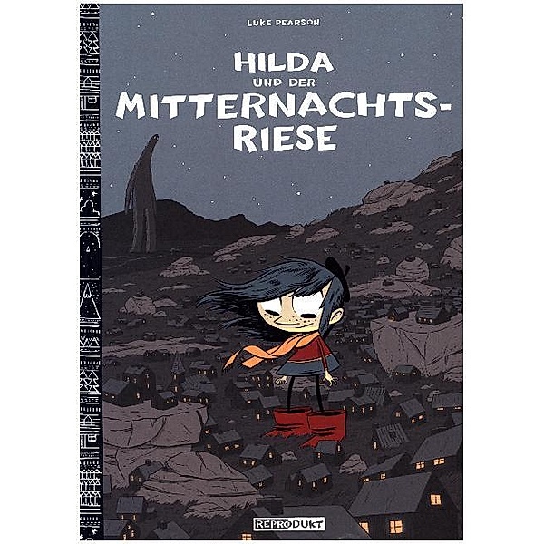Hilda / Hilda und der Mitternachtsriese, Luke Pearson