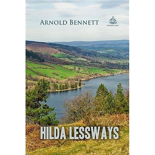 Hilda Lessways, Arnold Bennett